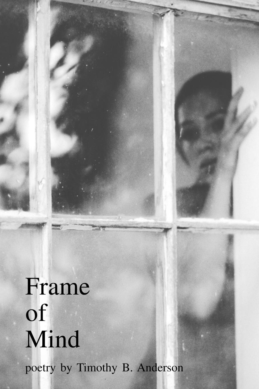 Frame of Mind