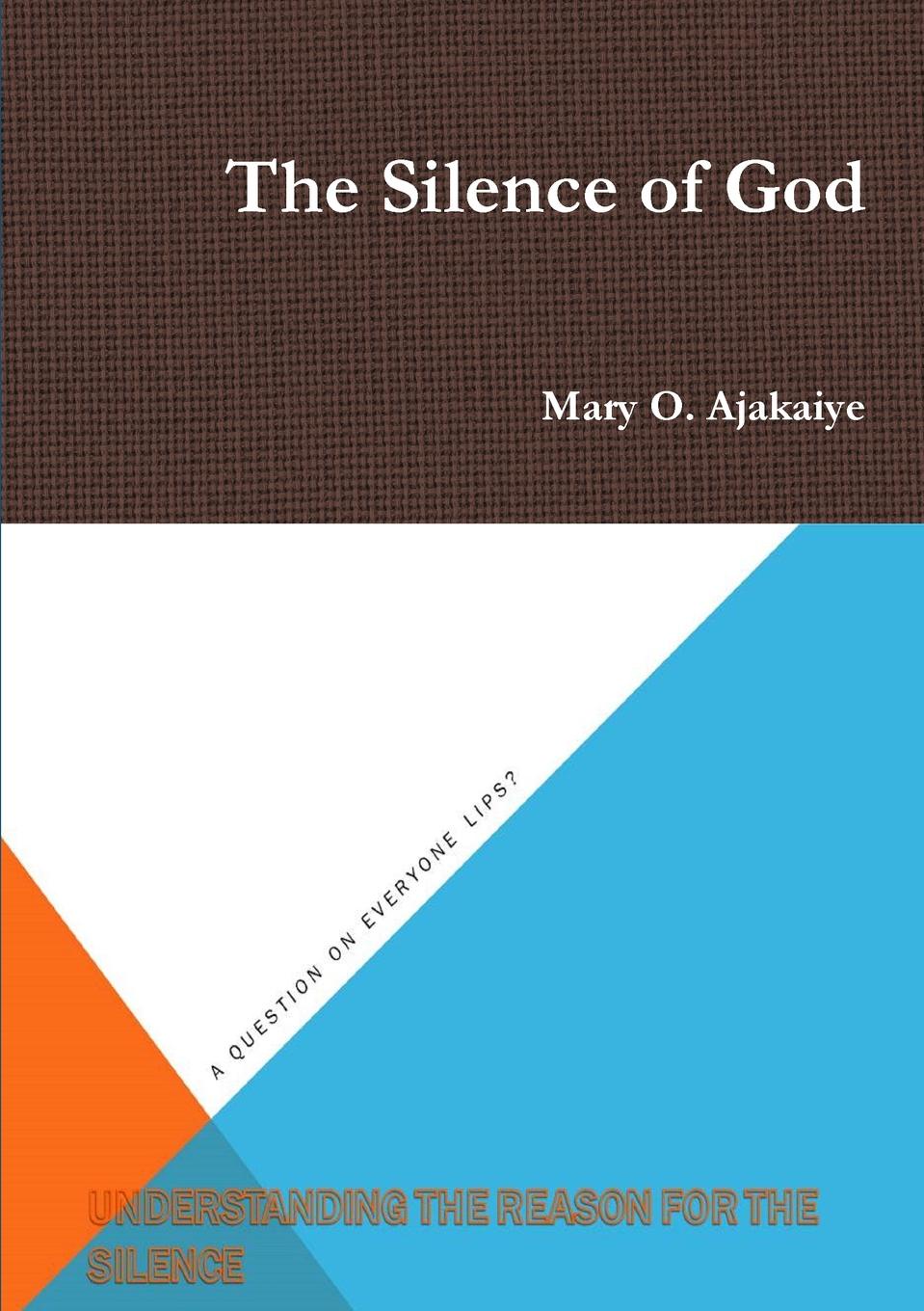 The Silence of God