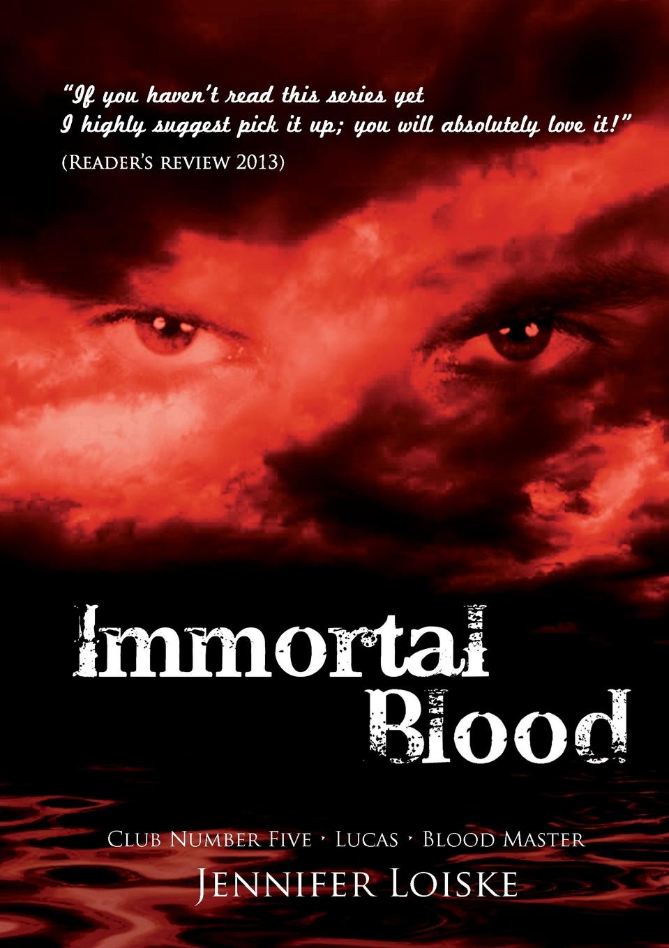 Immortal Blood