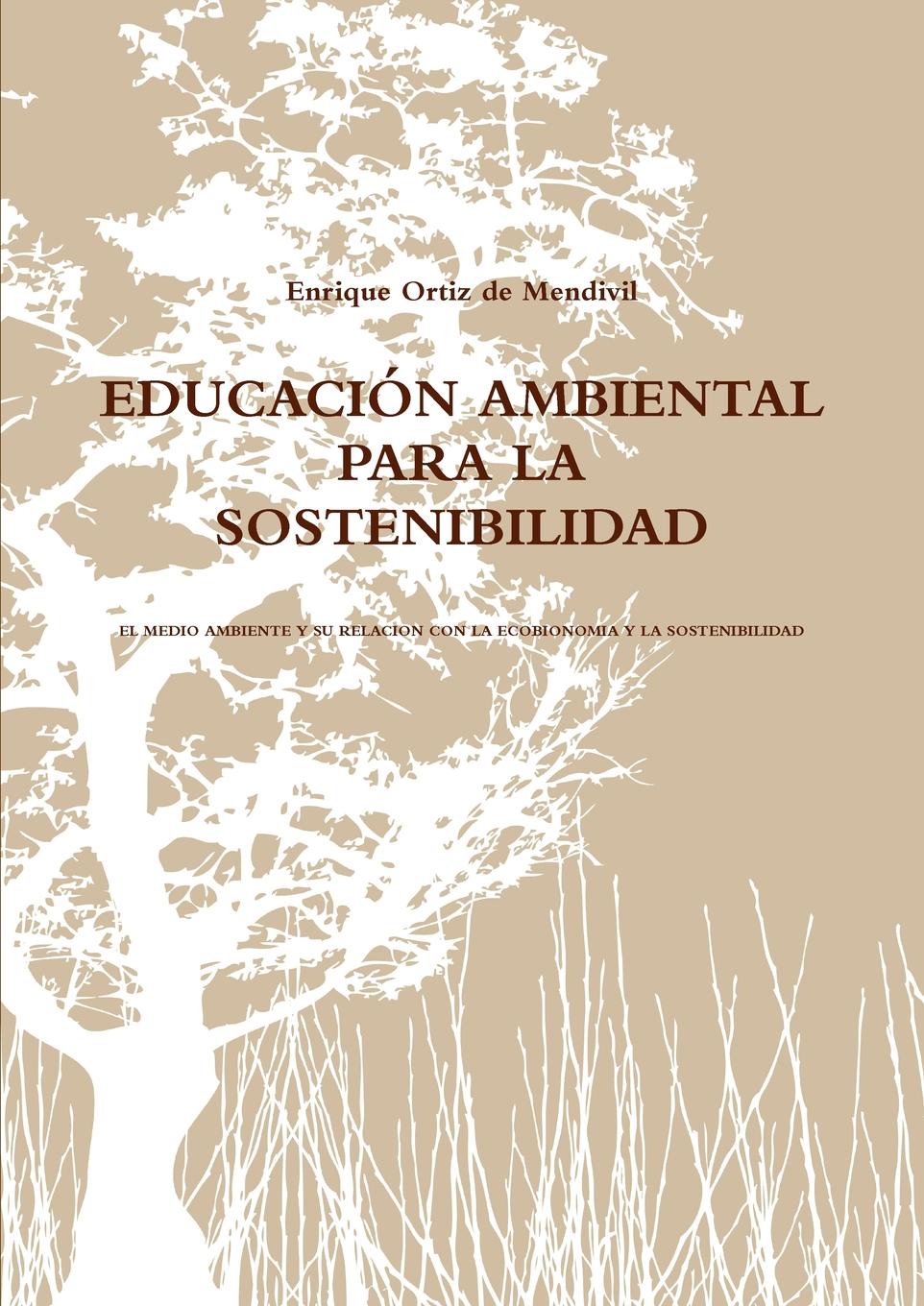 EDUCACION AMBIENTAL PARA LA SOSTENIBILIDAD