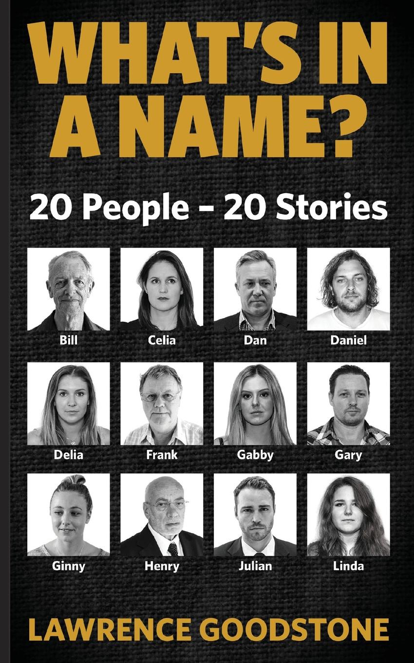 WHAT.S IN A NAME.. 20 People - 20 Stories
