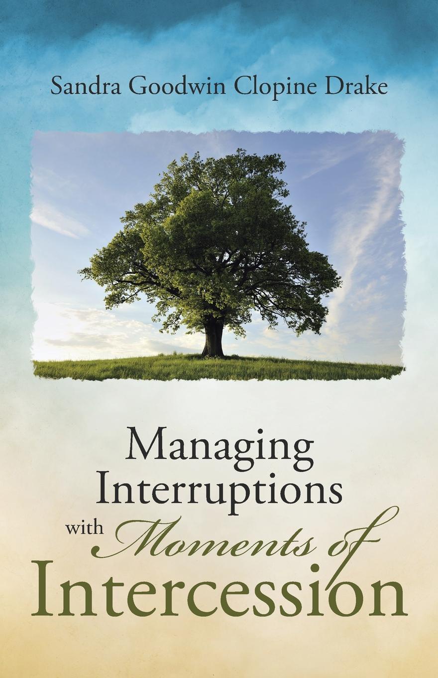 фото Managing Interruptions with Moments of Intercession