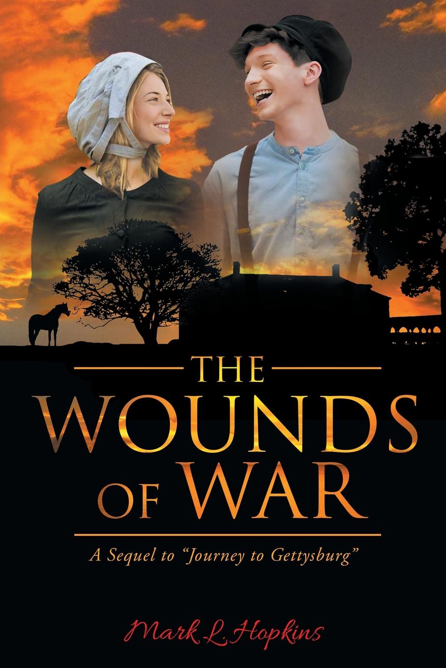 The Wounds of War. A Sequel to \