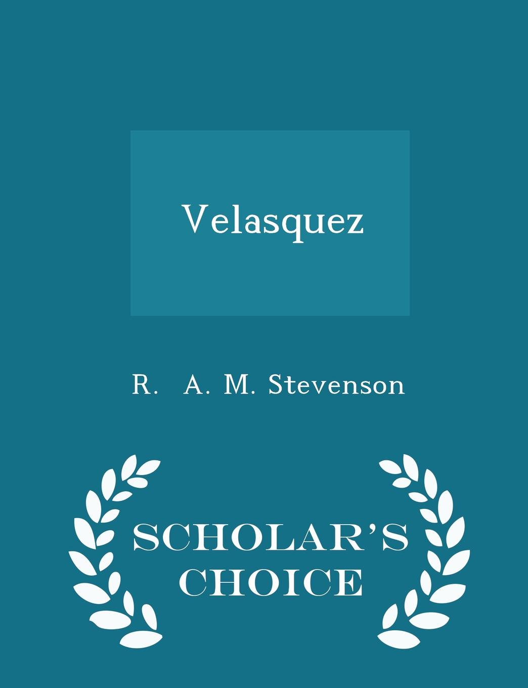 Velasquez - Scholar.s Choice Edition