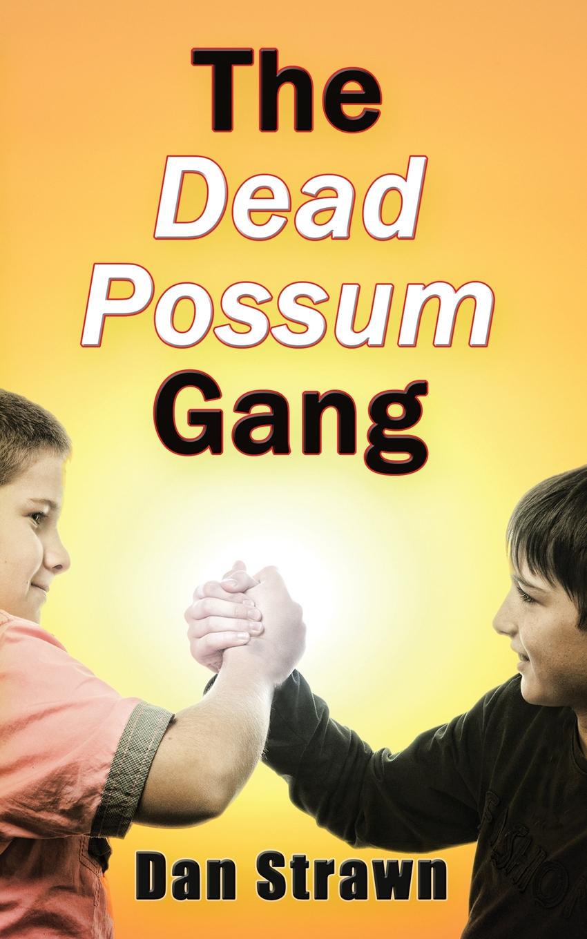 The Dead Possum Gang