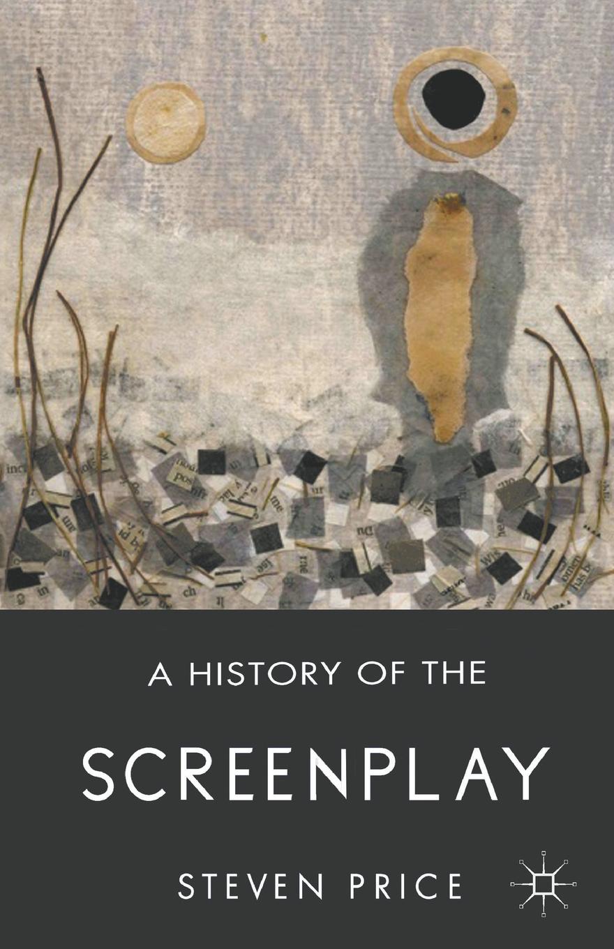 A History of the Screenplay