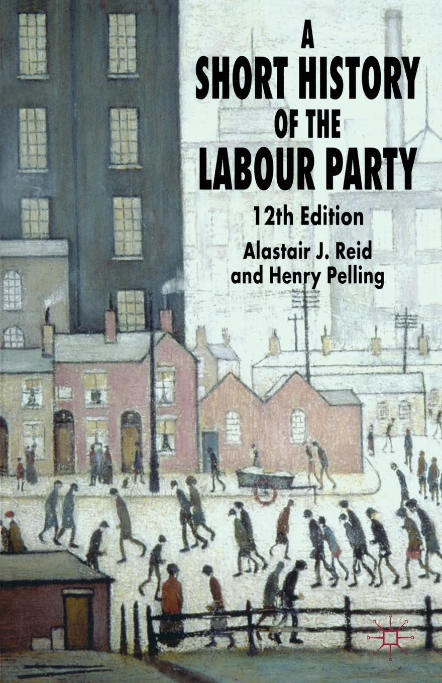 A Short History of the Labour Party