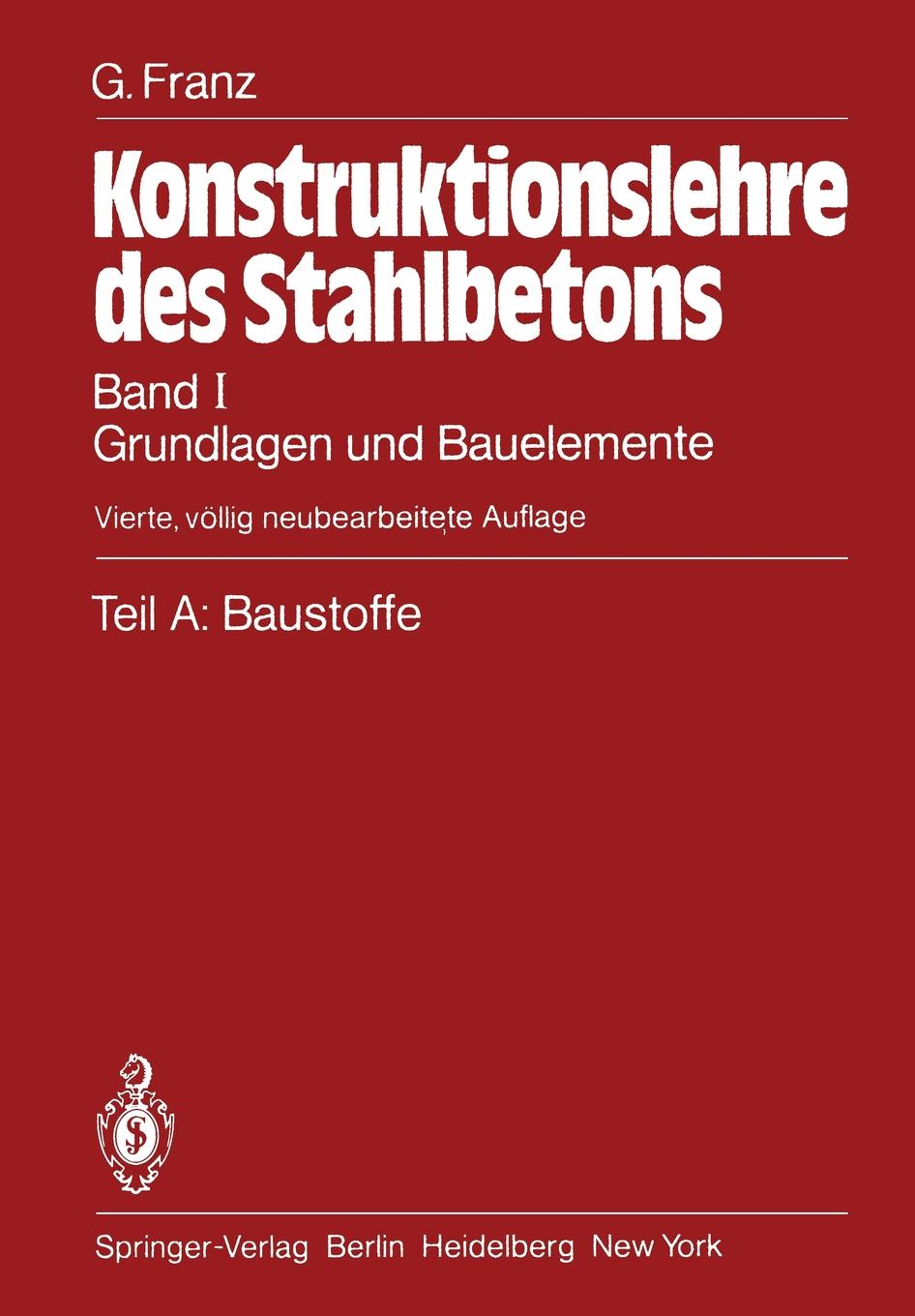 Teil A. Baustoffe : Grundlagen und Bauelemente