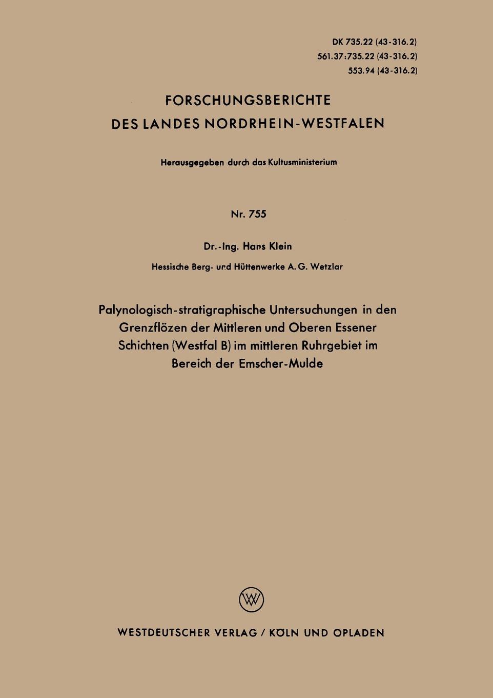 Palynologisch-stratigraphische Untersuchungen in den Grenzflozen der Mittleren und Oberen Essener Schichten (Westfal B) im mittleren Ruhrgebiet im Bereich der Emscher-Mulde