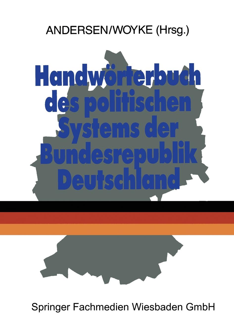 Handworterbuch Des Politischen Systems Der Bundesrepublik Deutschland