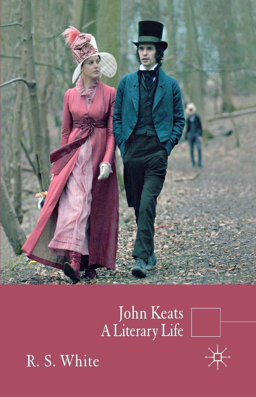 John Keats. A Literary Life