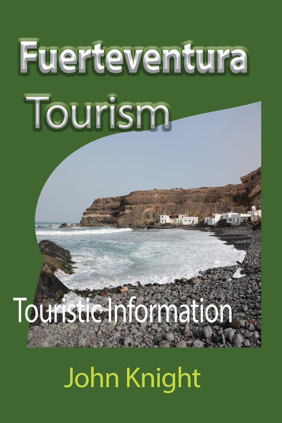 Fuerteventura Tourism. Touristic Information