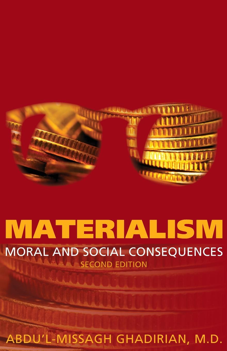 фото Materialism. Moral and Social Consequences