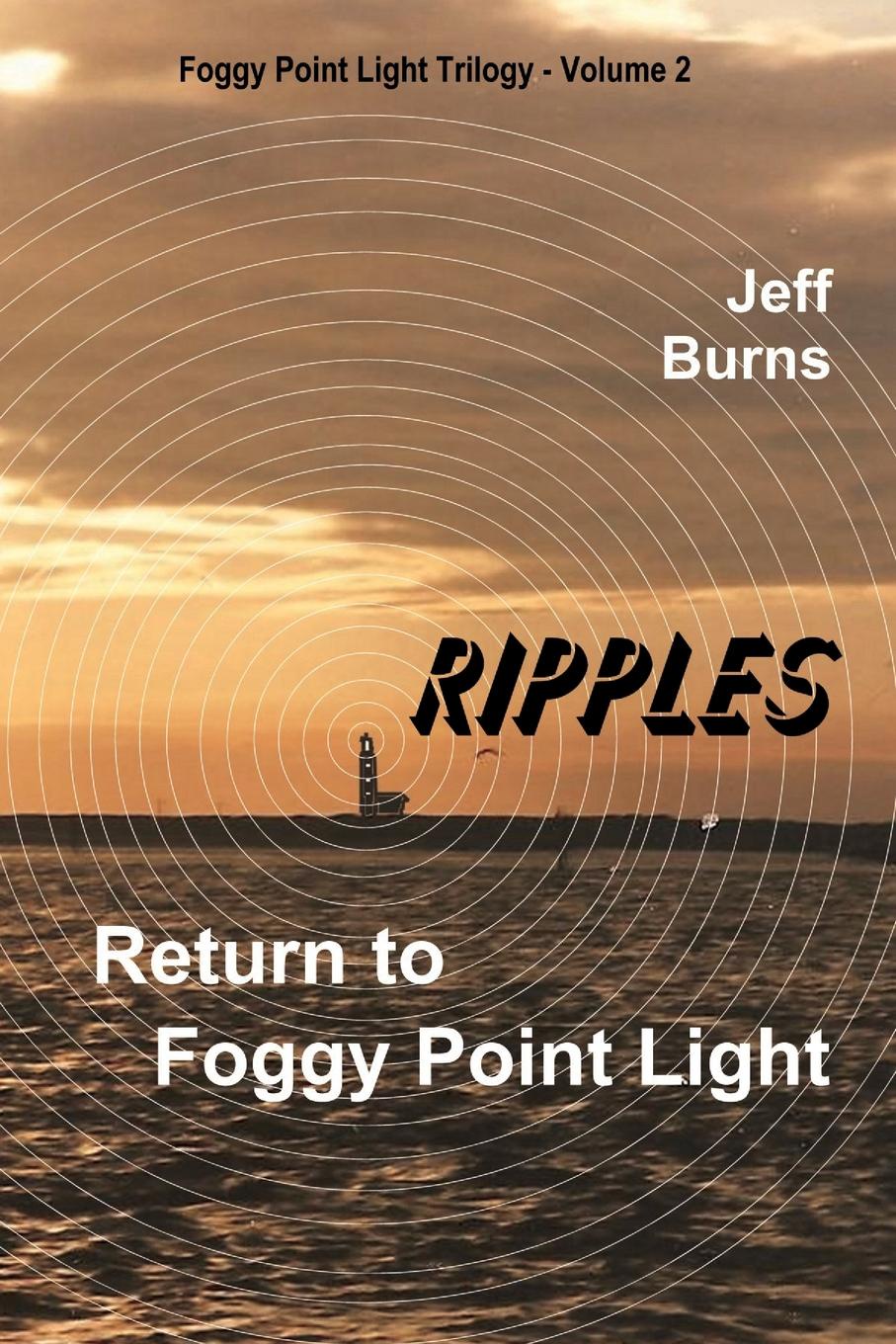 Ripples. Return to Foggy Point Light