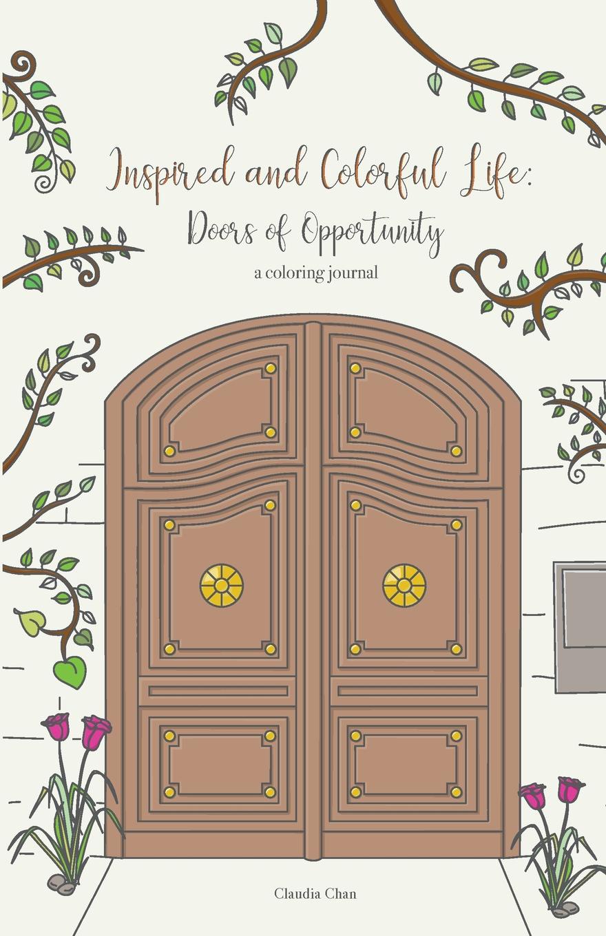 Inspired and Colorful Life. Doors of Opportunity - A Coloring Journal