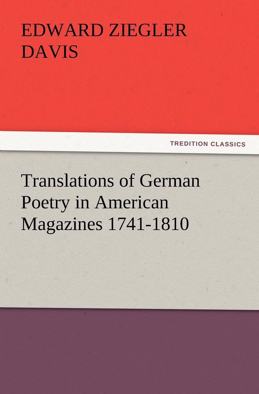 Translations of German Poetry in American Magazines 1741-1810