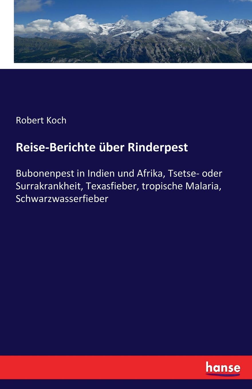 Reise-Berichte uber Rinderpest