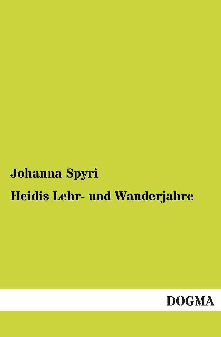 Heidis Lehr- Und Wanderjahre