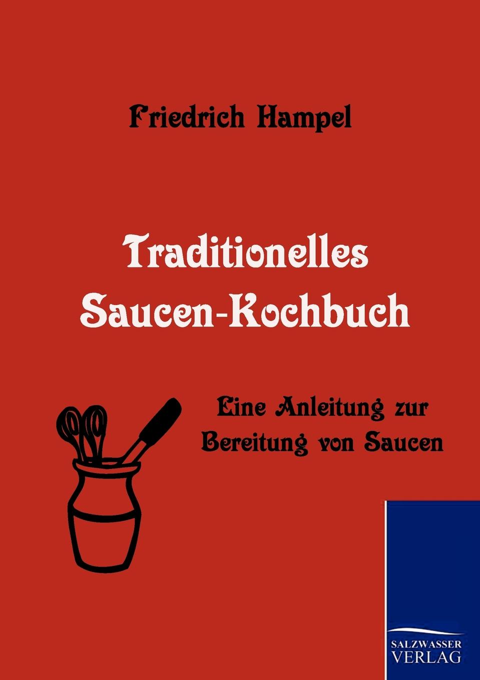 Traditionelles Saucen-Kochbuch