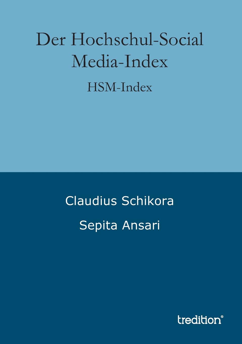 Der Hochschul-Social Media-Index