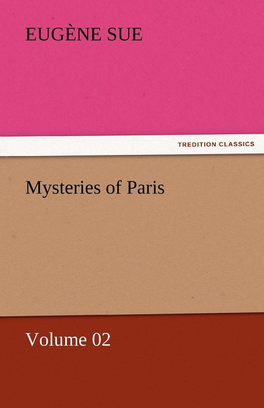 Mysteries of Paris - Volume 02