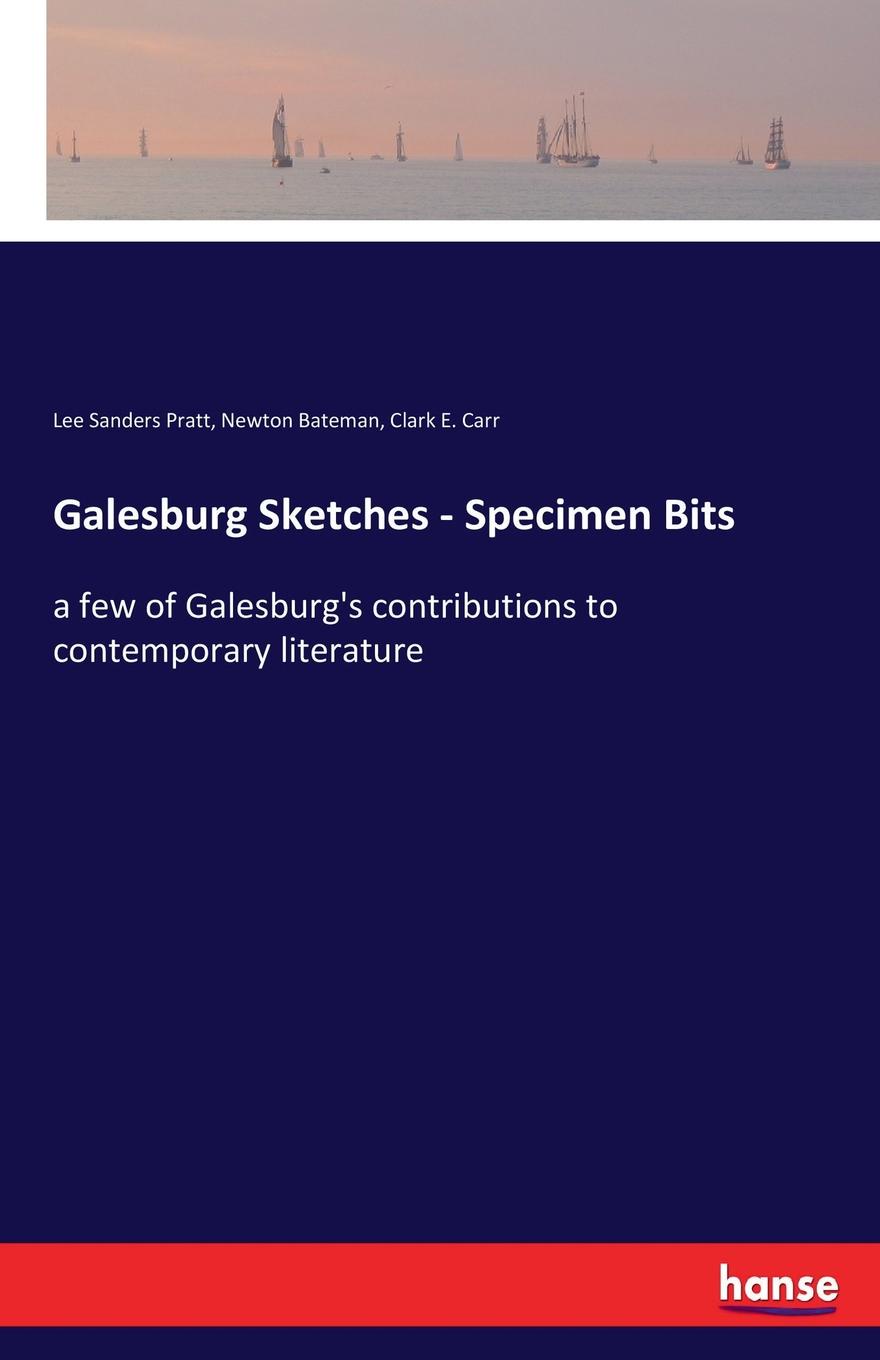 Galesburg Sketches - Specimen Bits