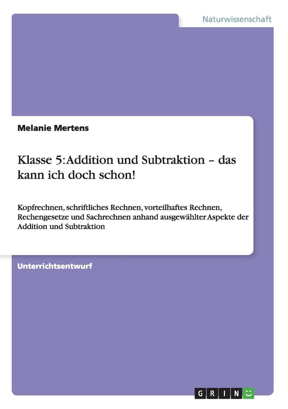 Klasse 5. Addition und Subtraktion - das kann ich doch schon.