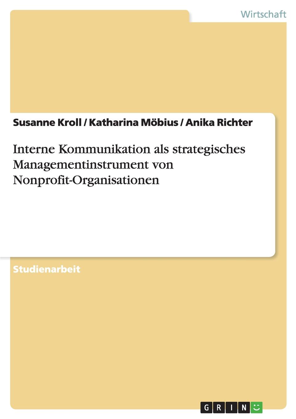 Interne Kommunikation als strategisches Managementinstrument von Nonprofit-Organisationen