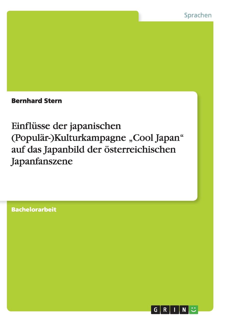 Einflusse der japanischen (Popular-)Kulturkampagne .Cool Japan\