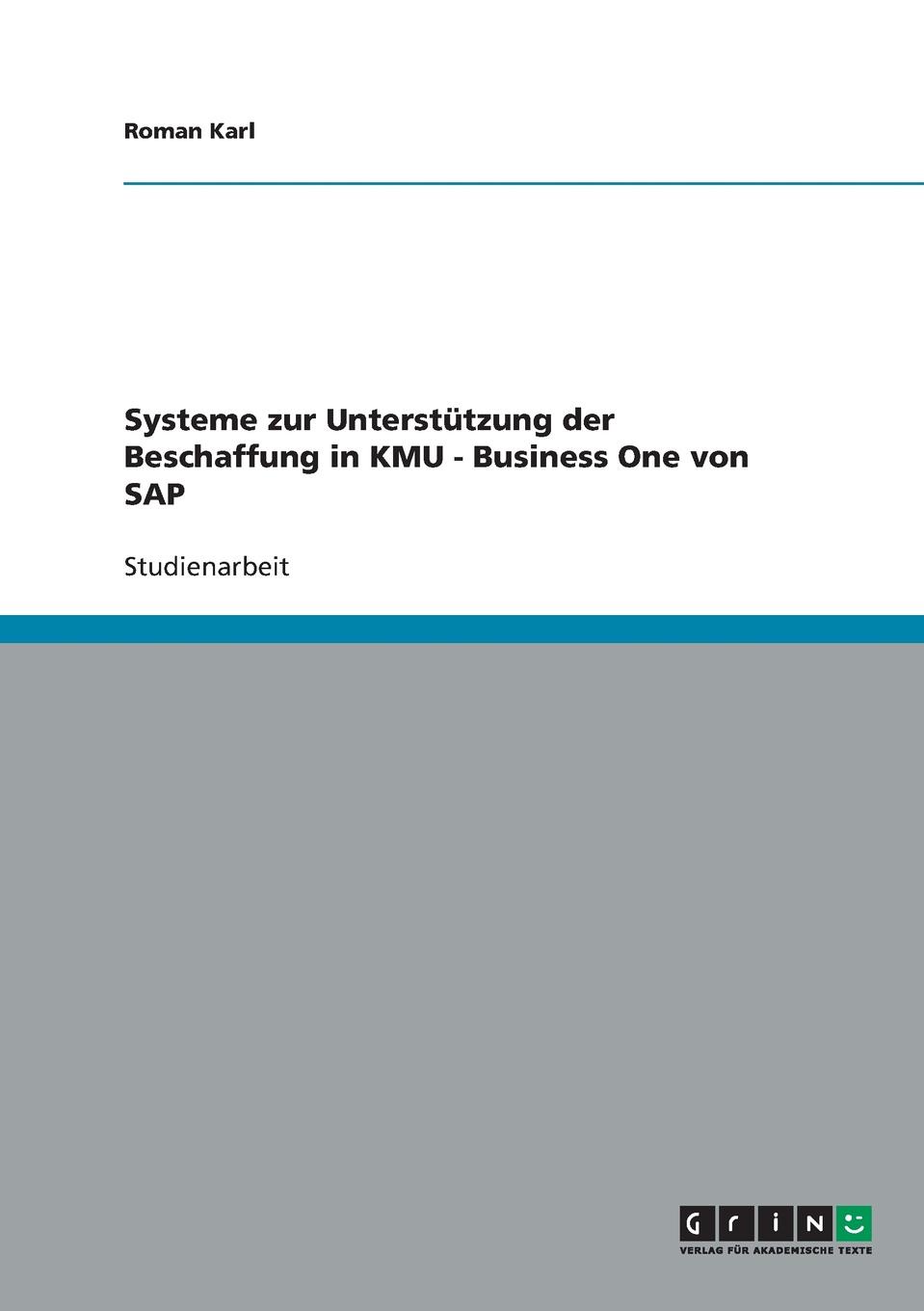 Systeme zur Unterstutzung der Beschaffung in KMU - Business One von SAP