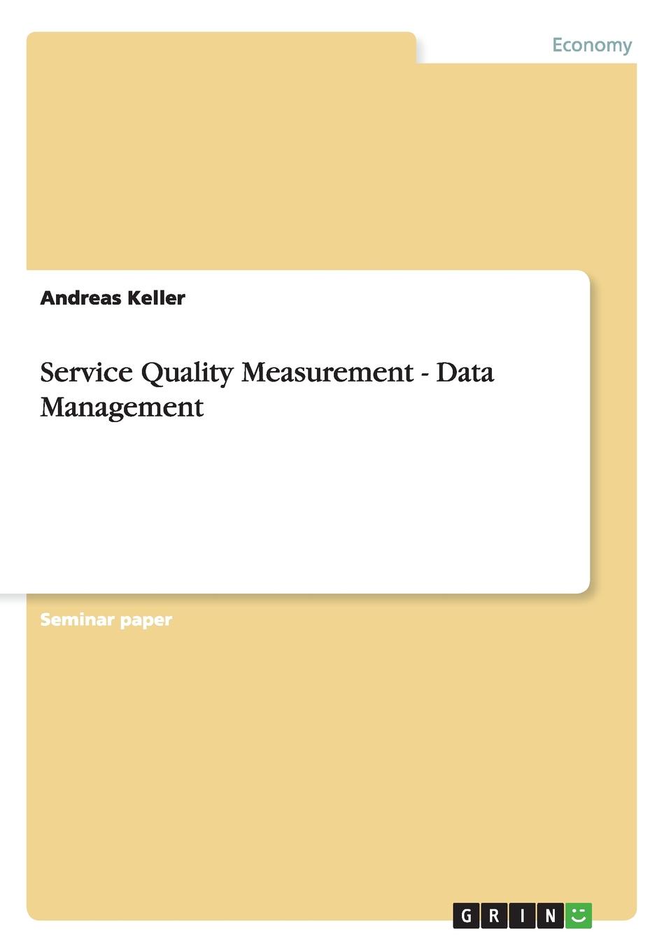 Service Quality Measurement - Data Management