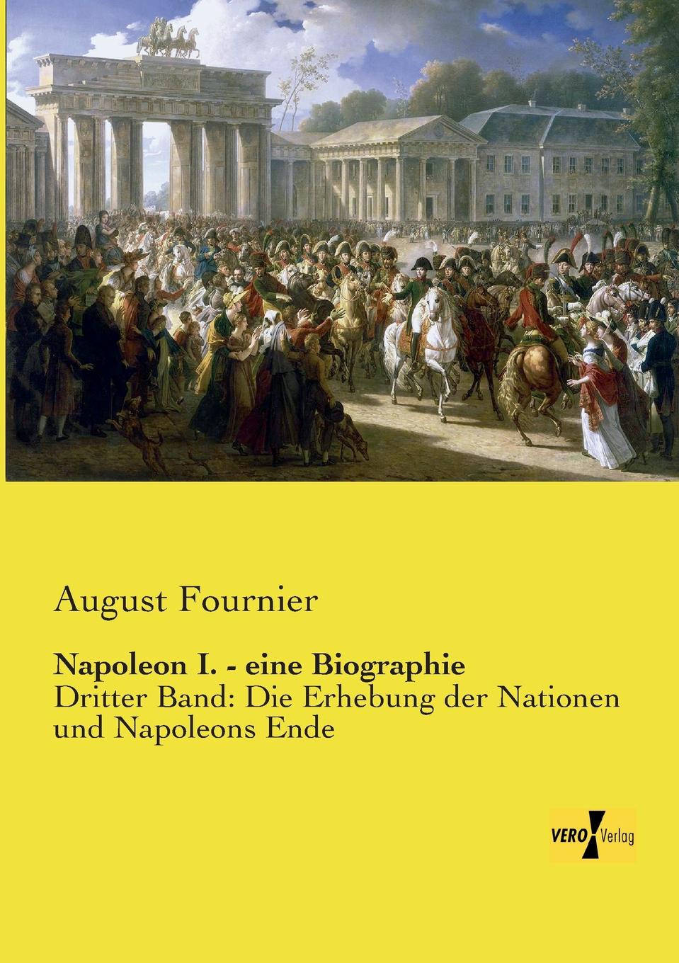 Napoleon I. - Eine Biographie