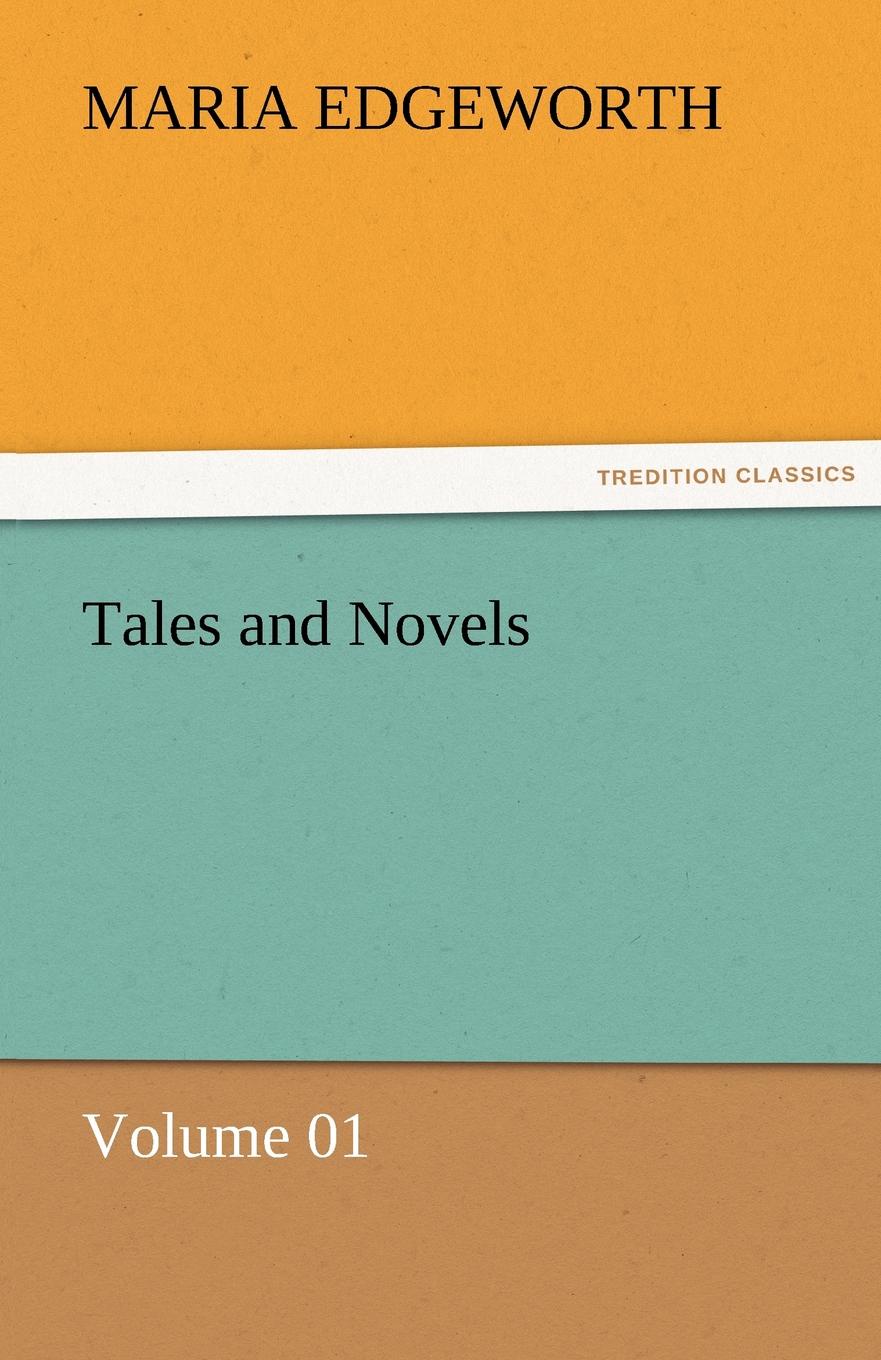 Tales and Novels - Volume 01