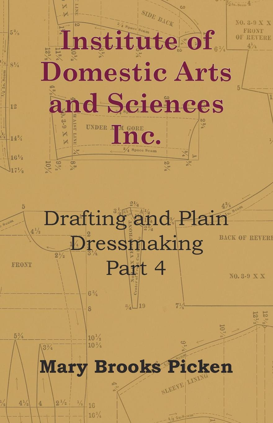 Institute Of Domestic Arts And Sciences - Drafting And Plain Dressmaking Part 3