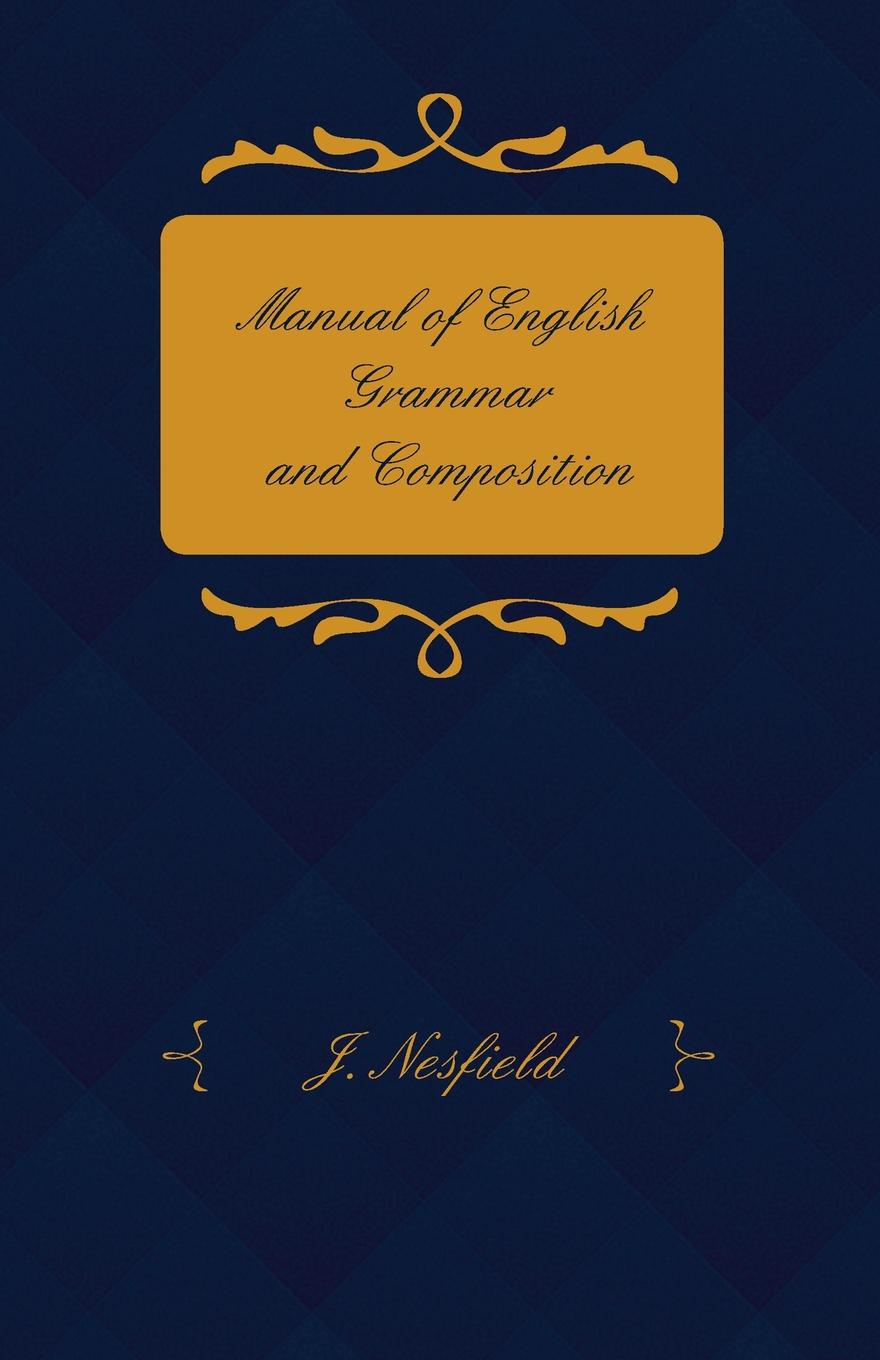 Manual of English Grammar and Composition