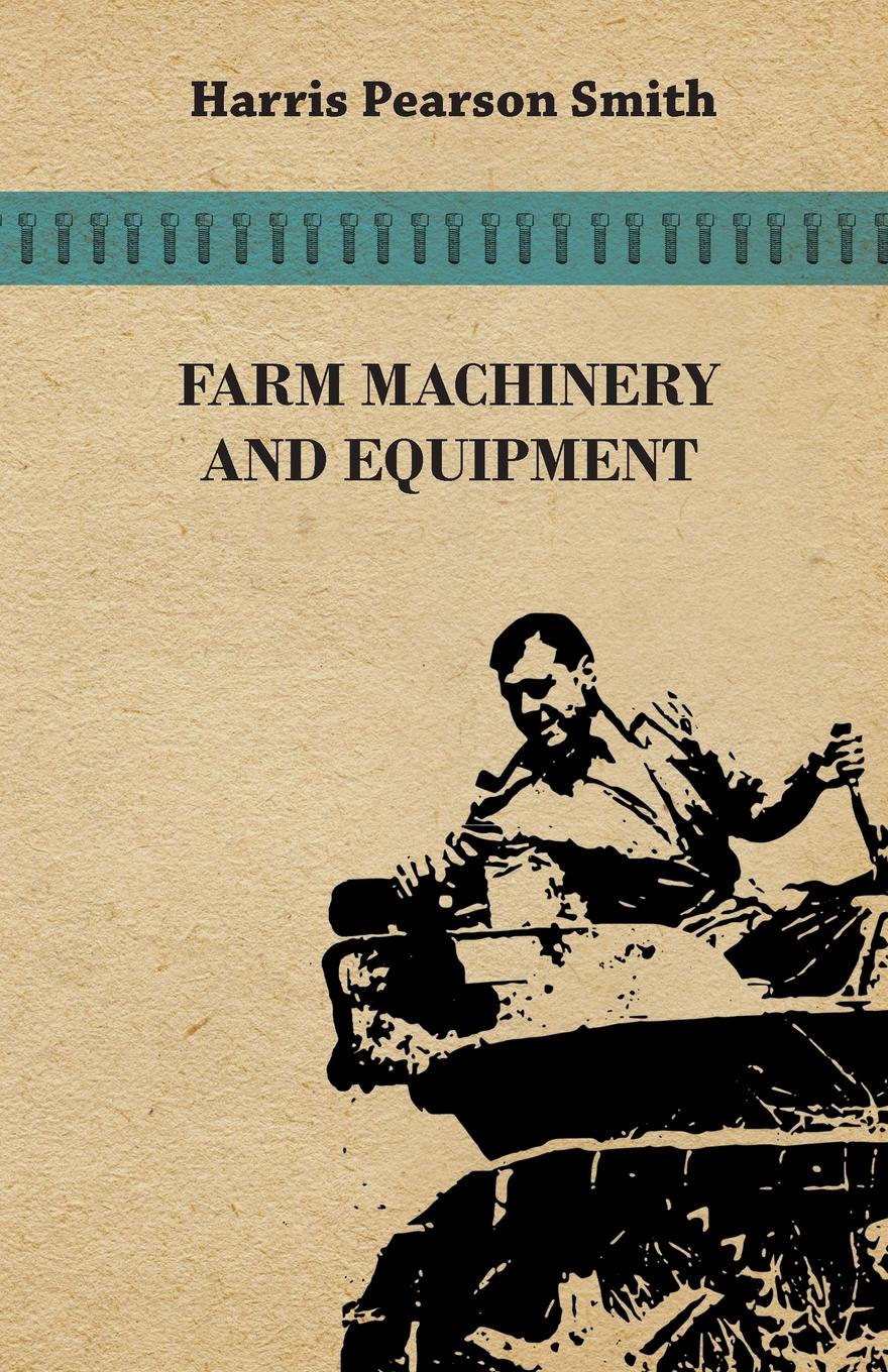 Farm Machinery and Equipment