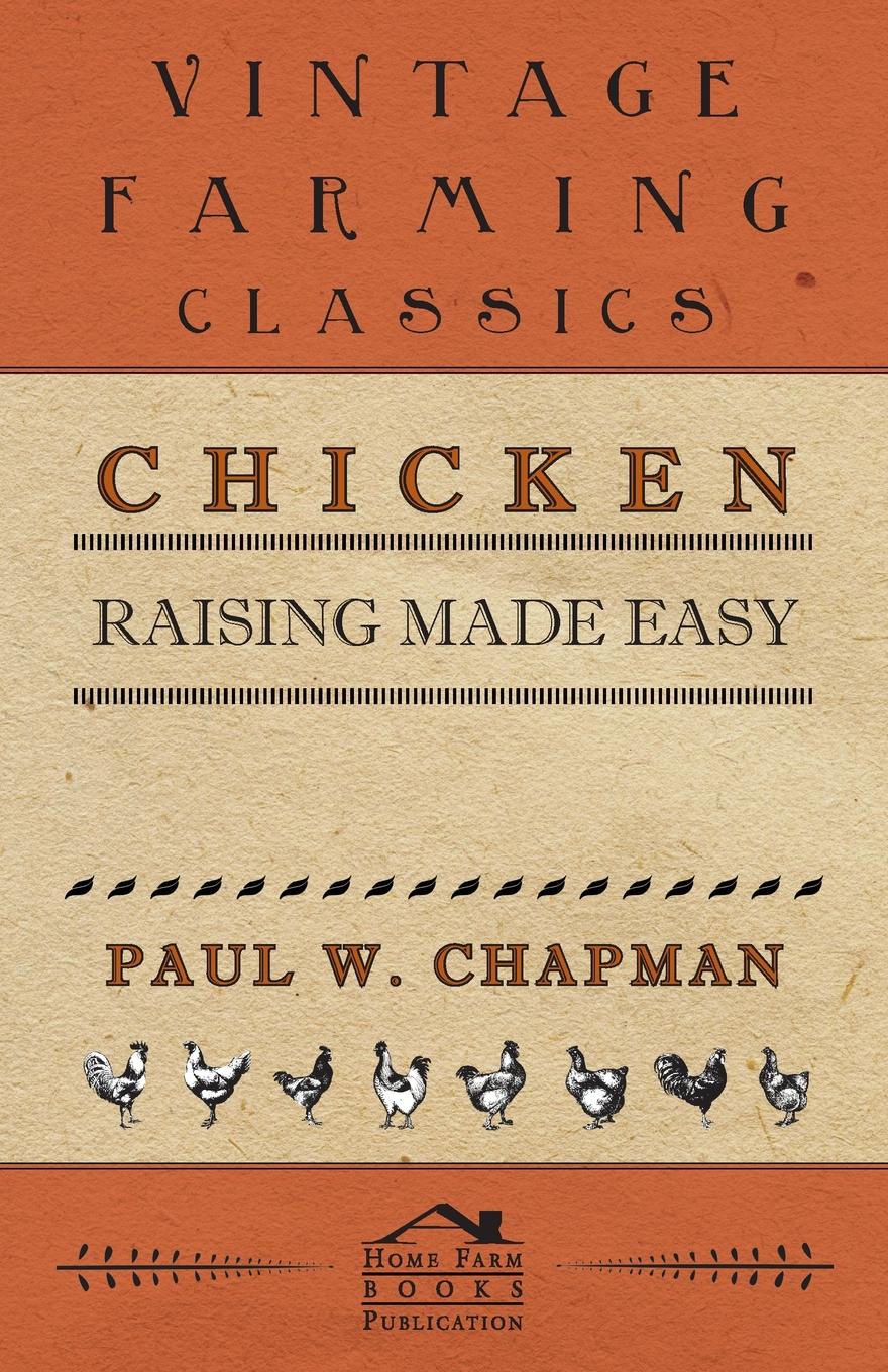 Chicken Raising Made Easy