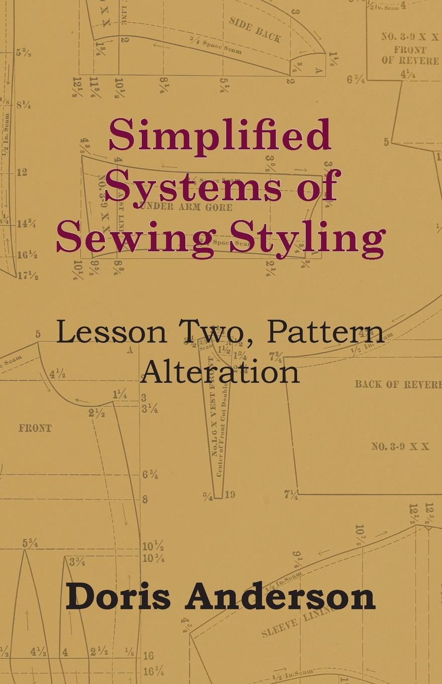 Simplified Systems of Sewing Styling - Lesson Two, Pattern Alteration