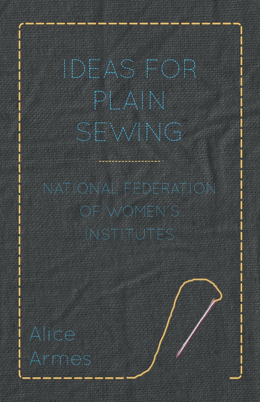 Ideas for Plain Sewing - National Federation of Women.s Institutes