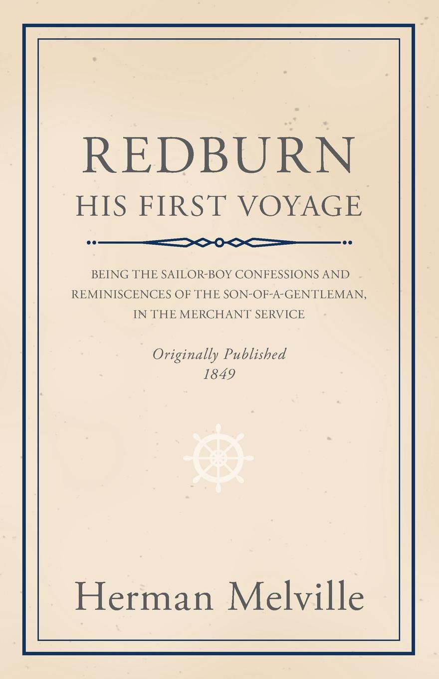 Redburn - His First Voyage