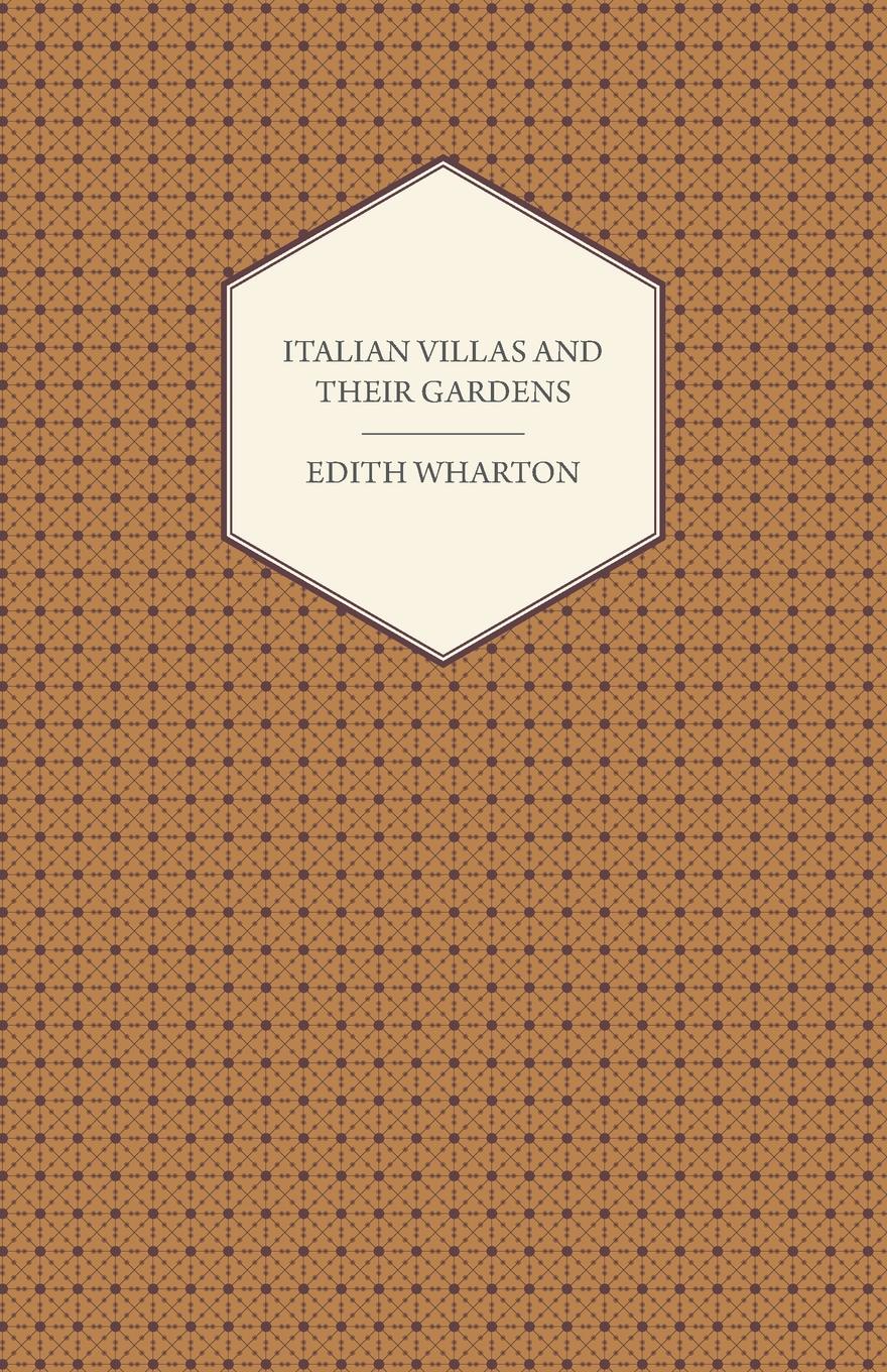 Italian Villas and Their Gardens