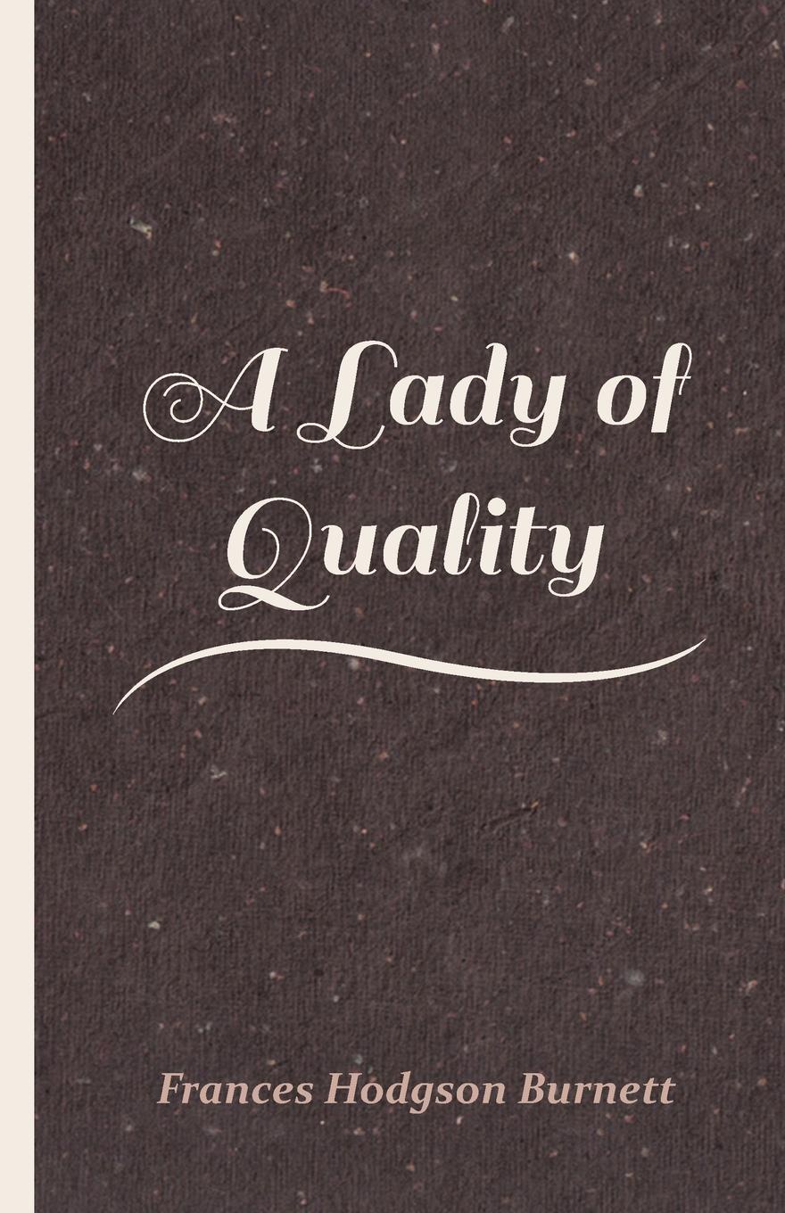 A Lady of Quality