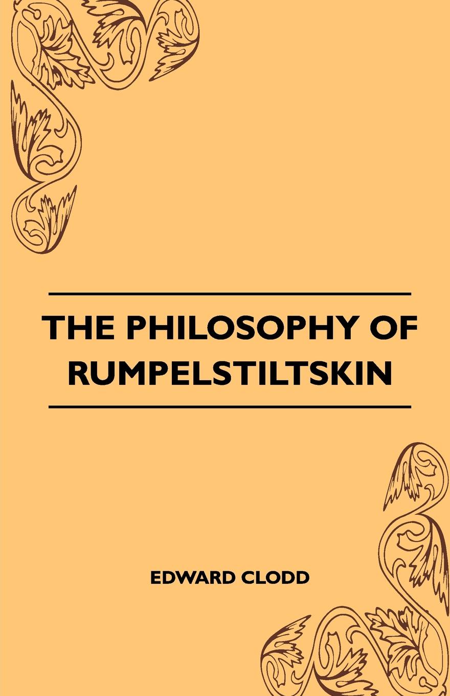 The Philosophy Of Rumpelstiltskin