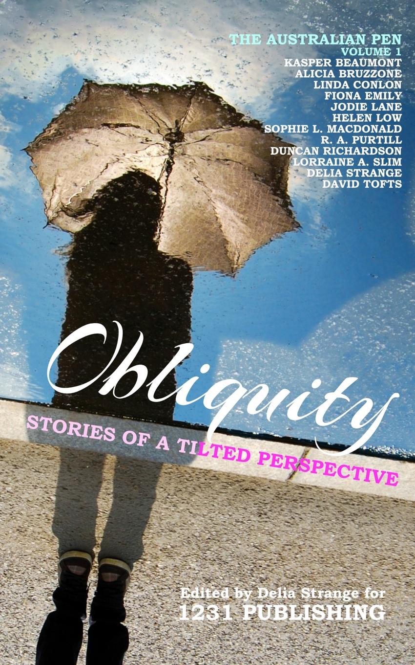 Obliquity. Stories Of A Tilted Perspective