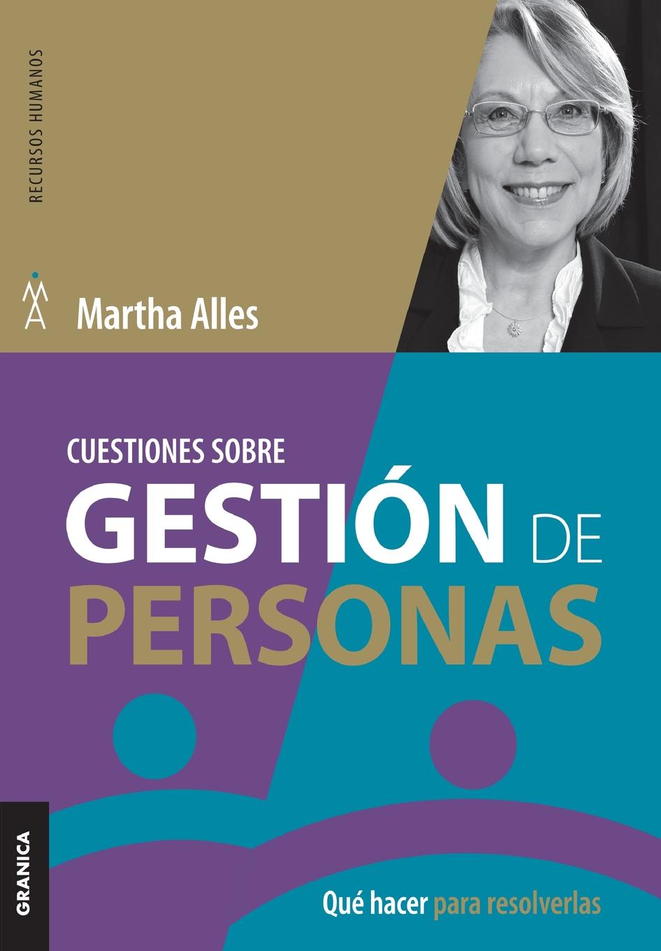 Cuestiones sobre gestion de personas. Que hacer para resolverlas