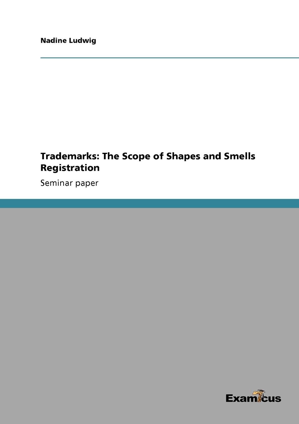 Trademarks. The Scope of Shapes and Smells Registration