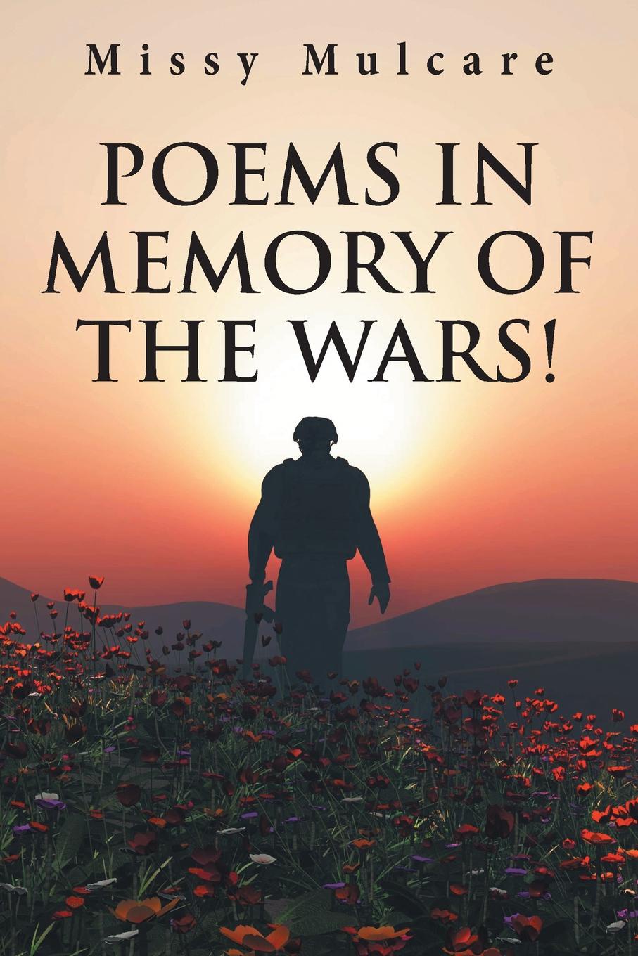 Poems in Memory of the Wars.