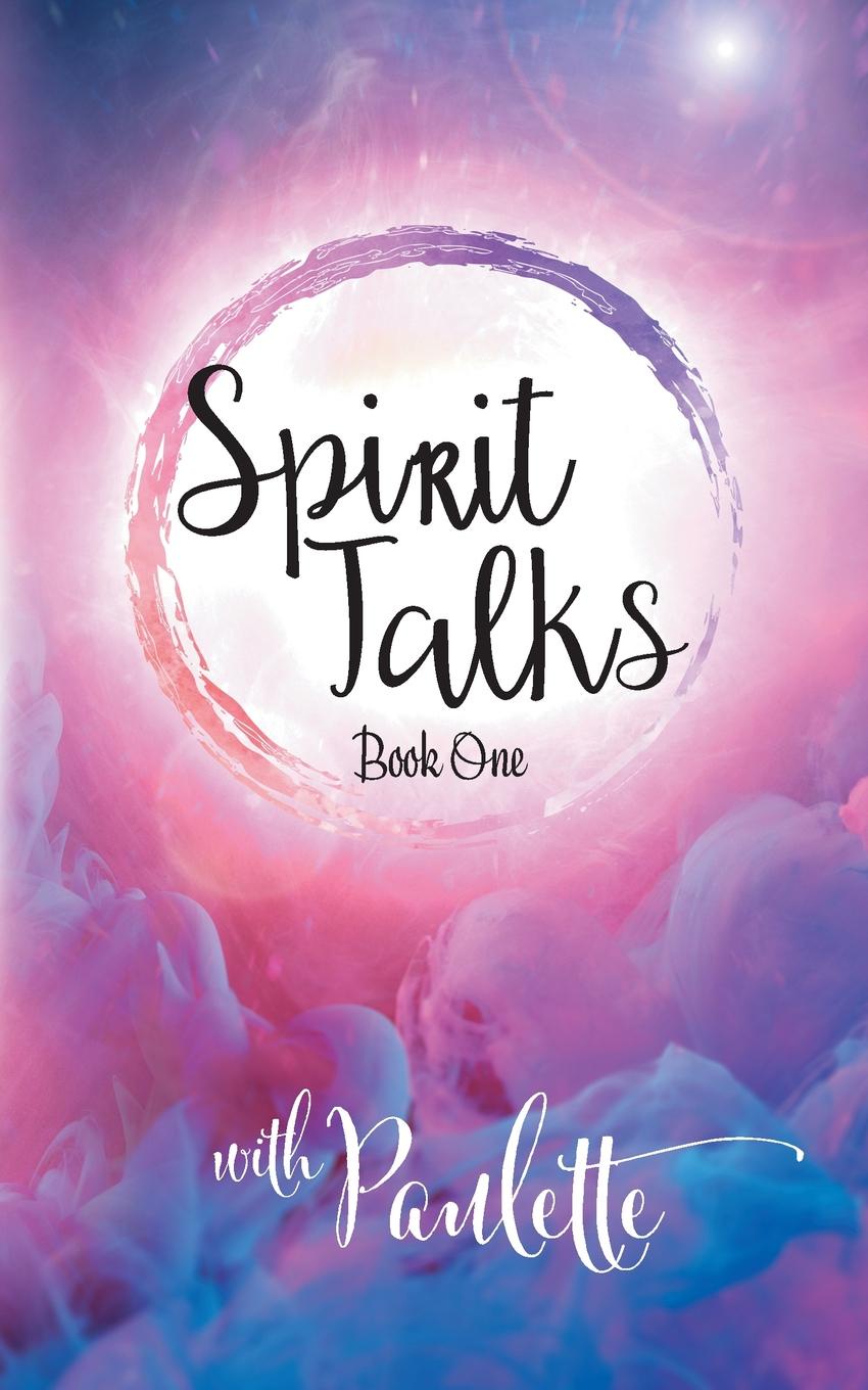 Spirit Talks - Book One