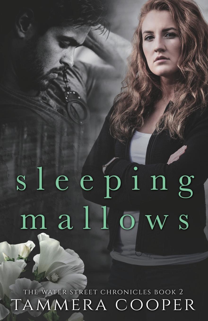 Sleeping Mallows. The Water Street Chronicles Book 2