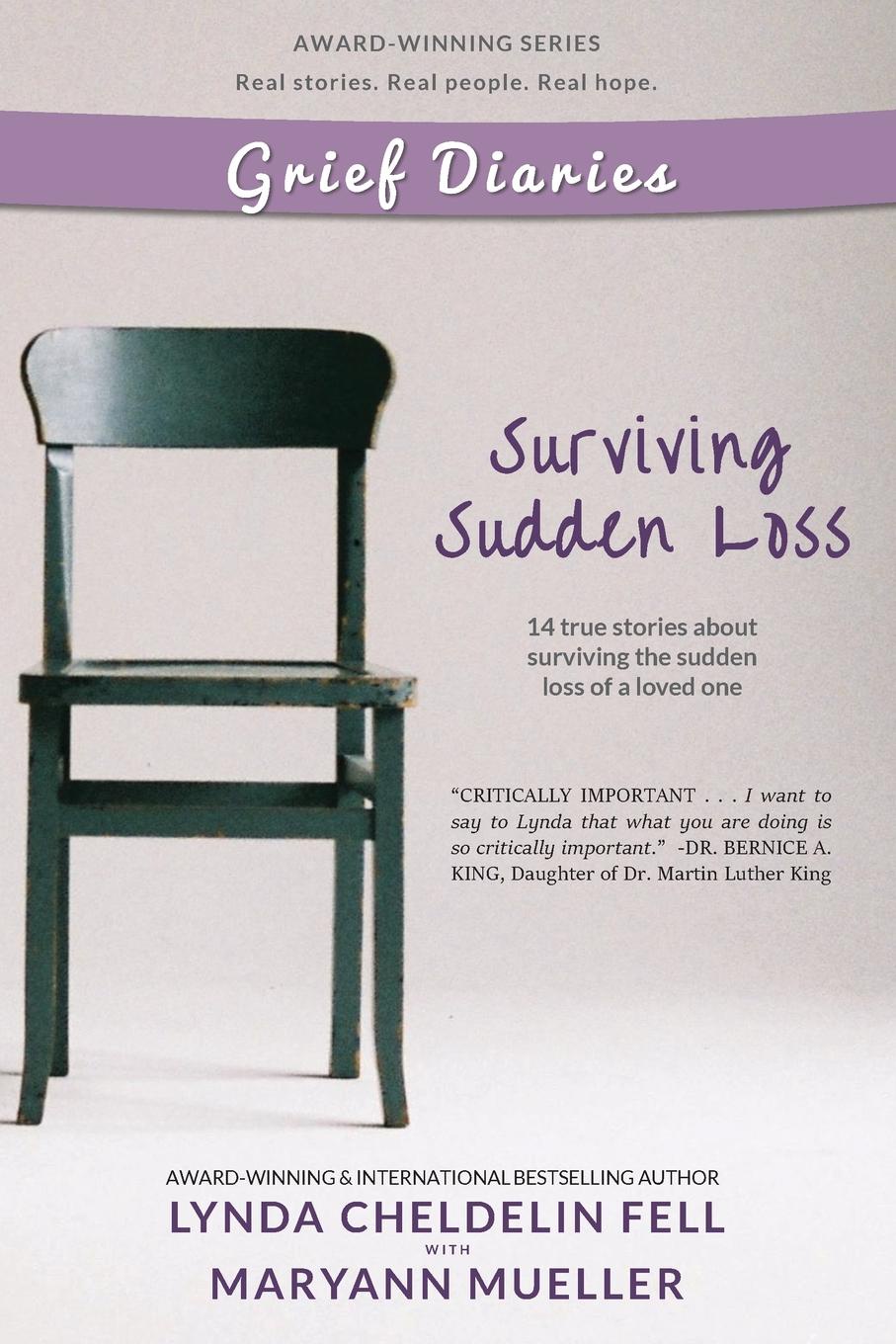 Grief Diaries. Surviving Sudden Loss